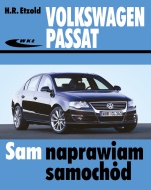 VOLKSWAGEN PASSAT B6 ( od marca 2005) SAM NAPRAWIAM