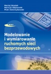 MODELOWANIE I WYMIAROWANIE RUCHOMYCH SIECI BEZPRZEWODOWYCH