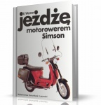 MOTOROWER SIMSON - JEŻDŻĘ MOTOROWEREM