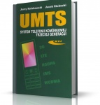 UMTS SYSTEMY TELEFONII KOMÓRKOWEJ III GENERACJI
